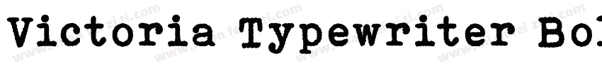 Victoria Typewriter Bold字体转换